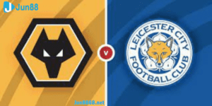 Soi Kèo Trận Đấu Wolverhampton Wanderers vs Leicester City 20h00 Ngày 23/10: Chọn Sói Hay Cáo